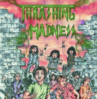 Evil Force (PAR) : Thrashing Madness Evil Force (PAR) : Thrashing Madness